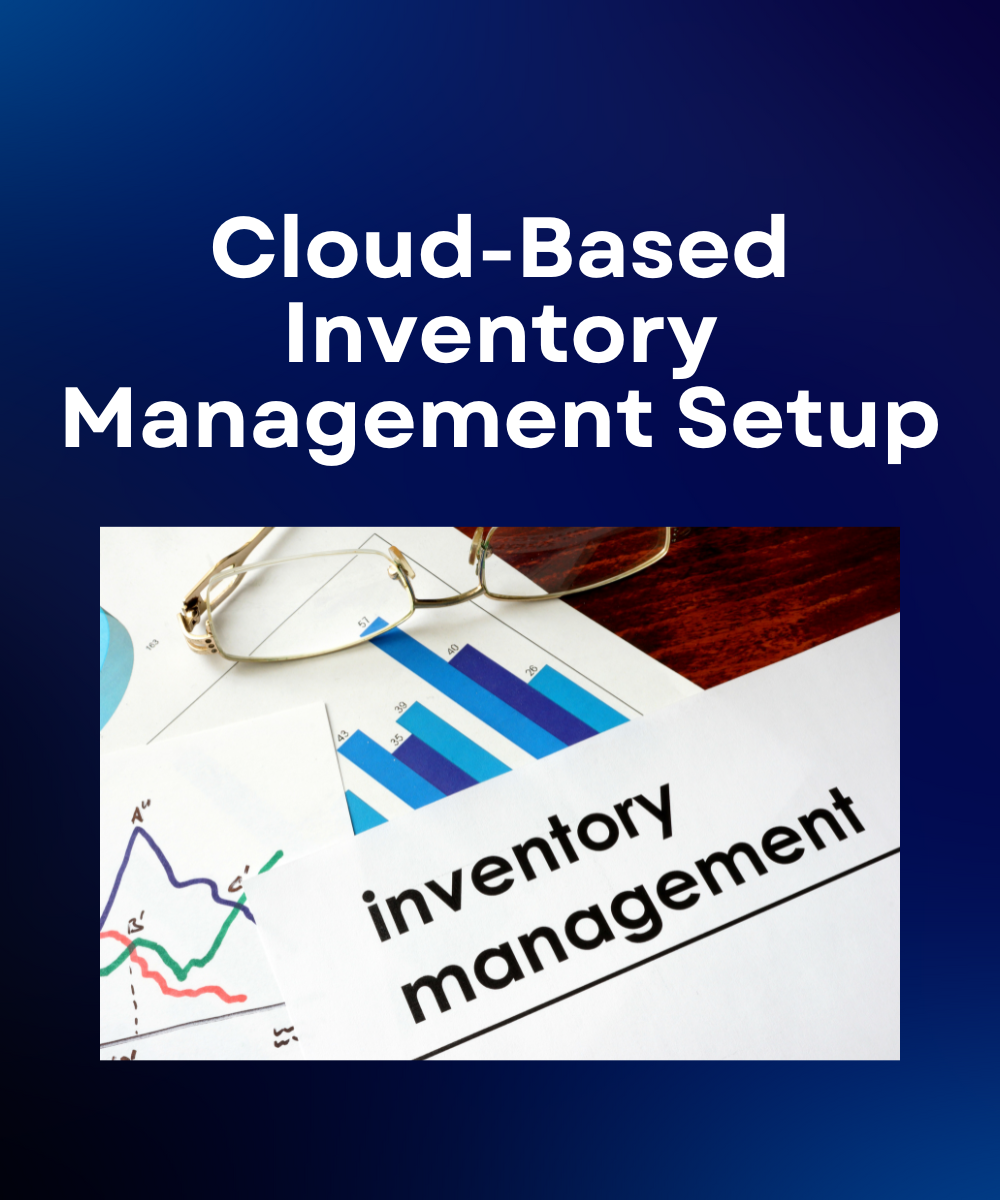 Cloud-Based Inventory Management Setup