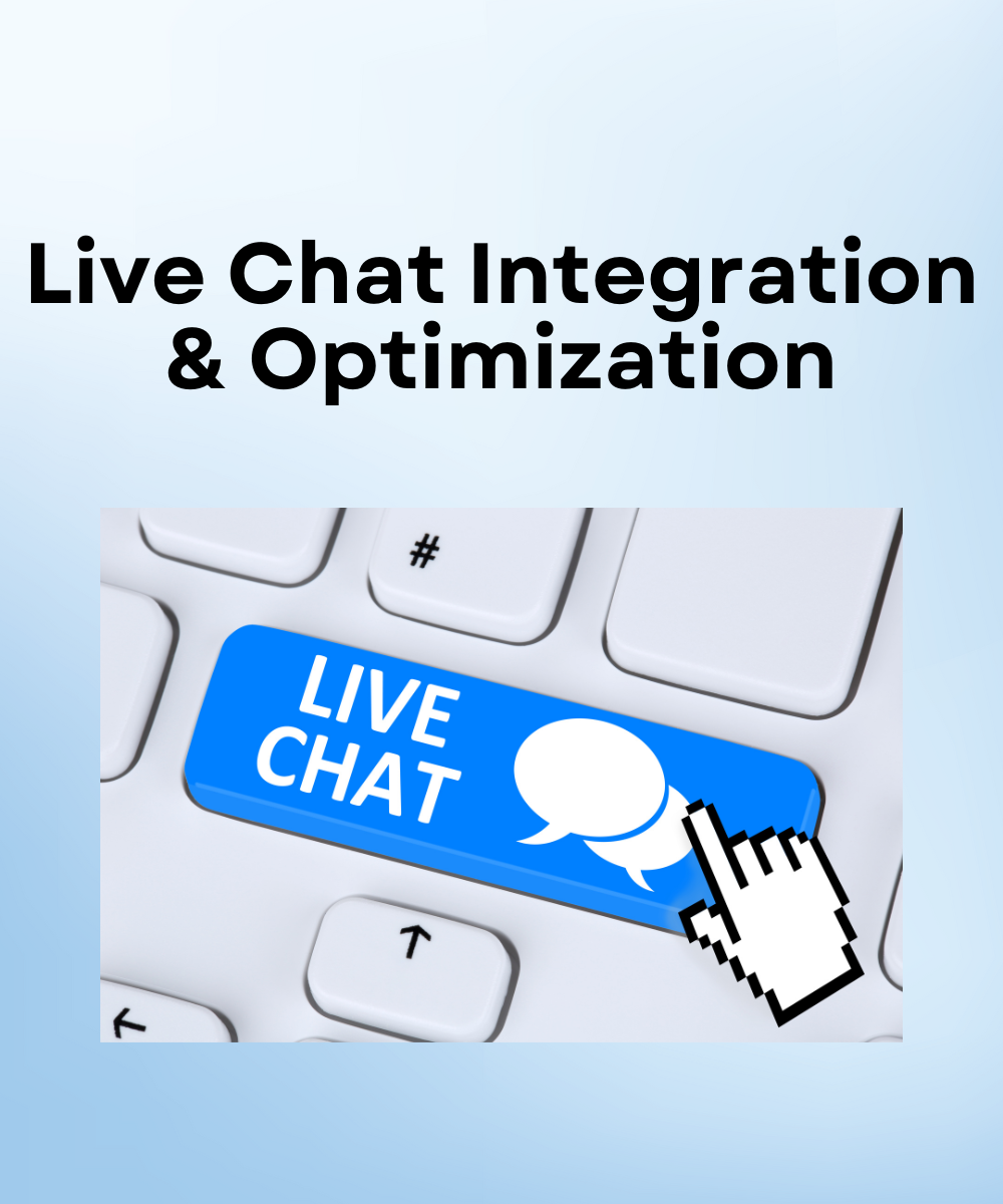 Live Chat Integration & Optimization