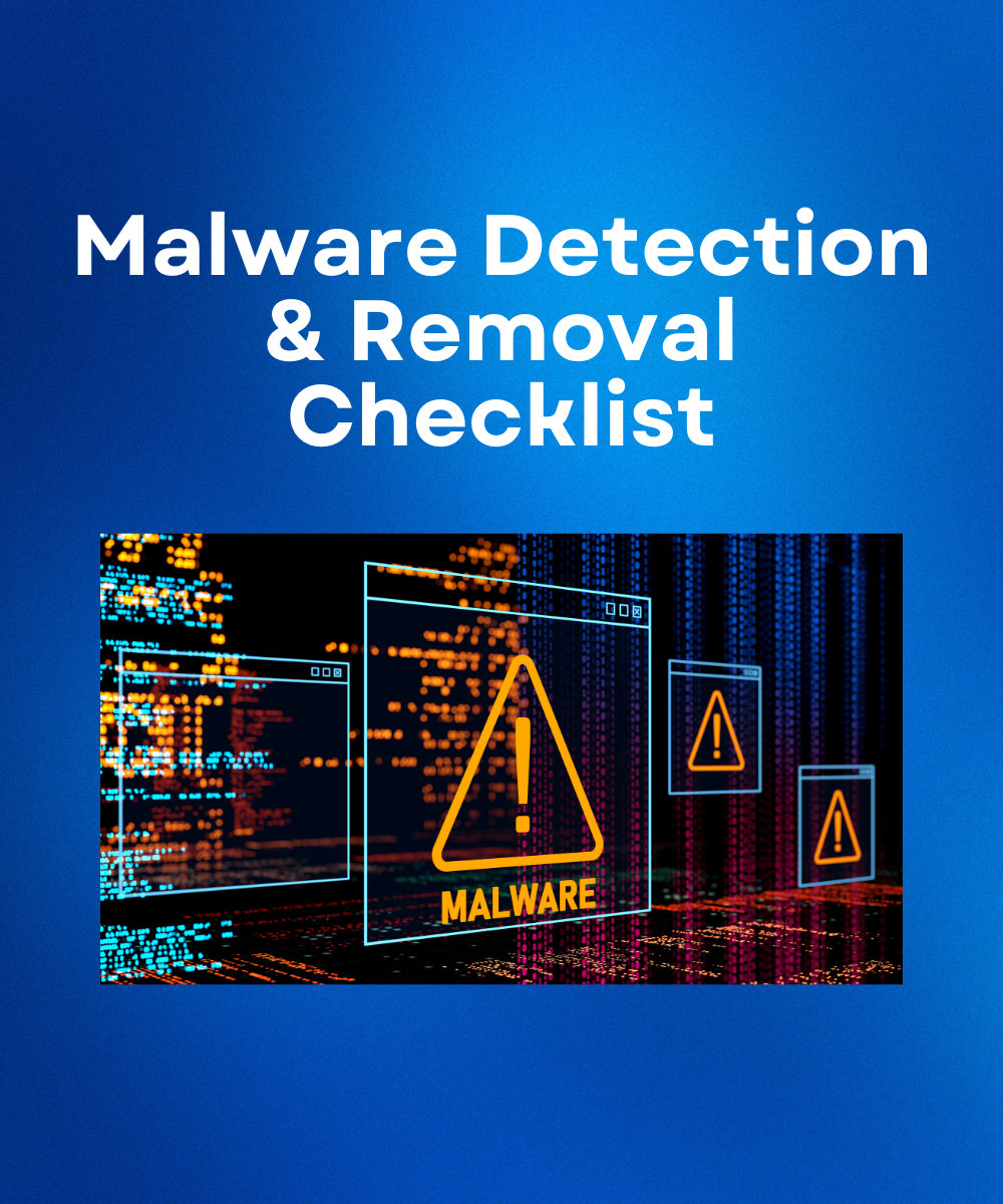 Malware Detection & Removal Checklist