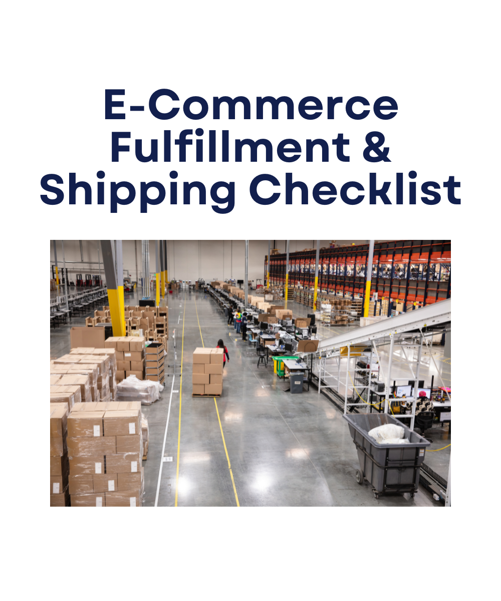E-Commerce Fulfillment & Shipping Checklist