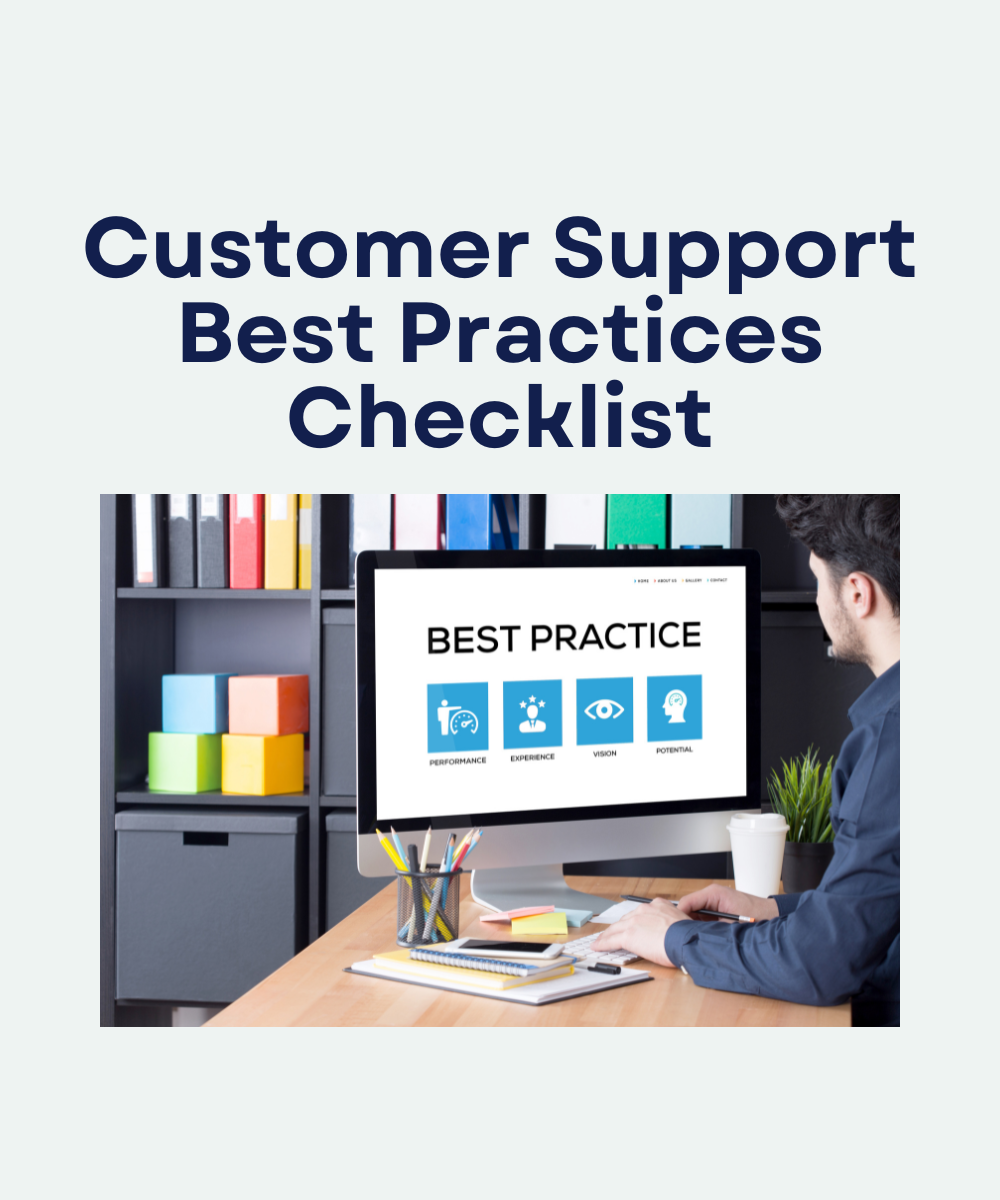 Customer Support Best Practices Checklist