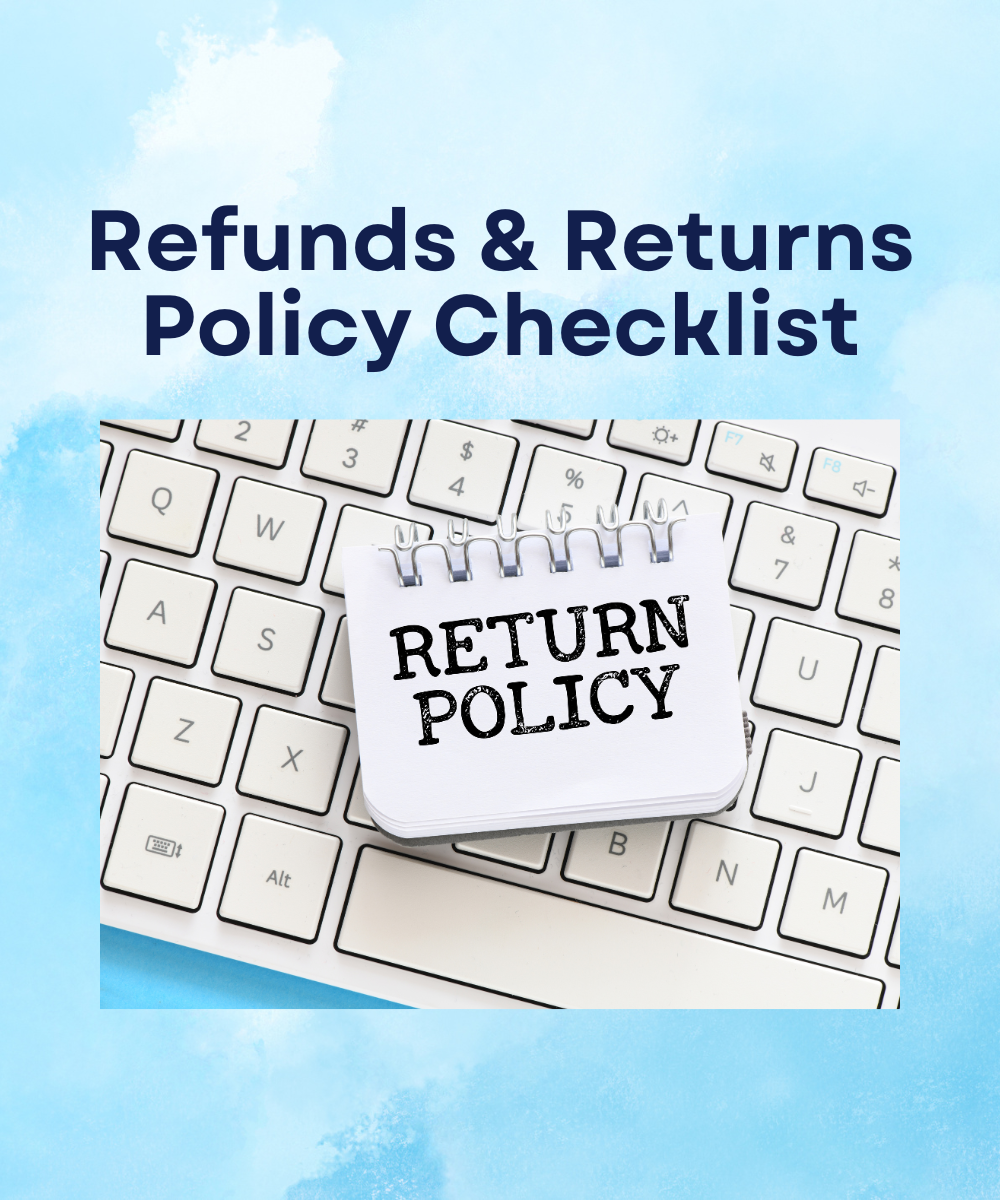 Refunds & Returns Policy Checklist