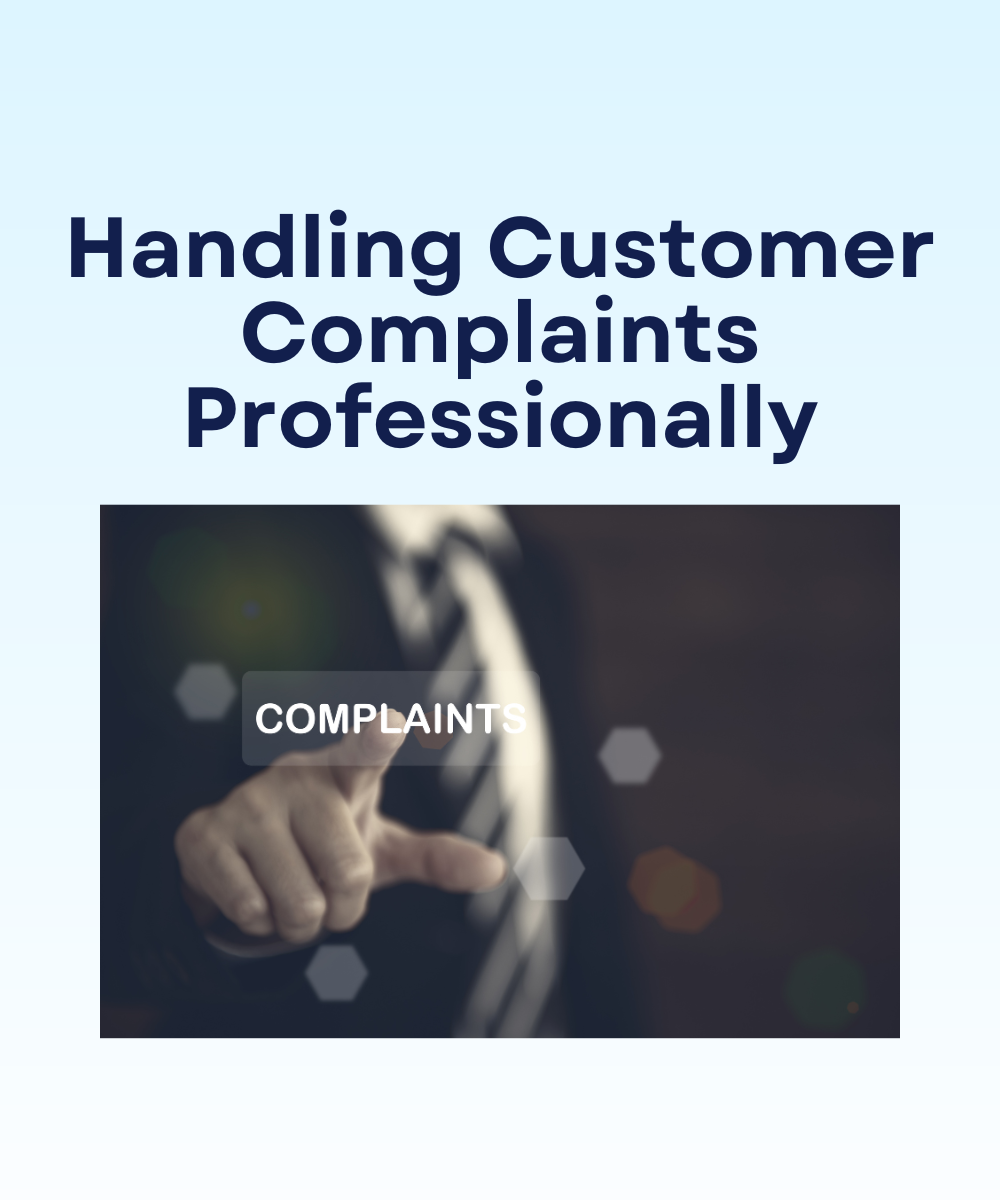 Handling Customer Complaints Professionally