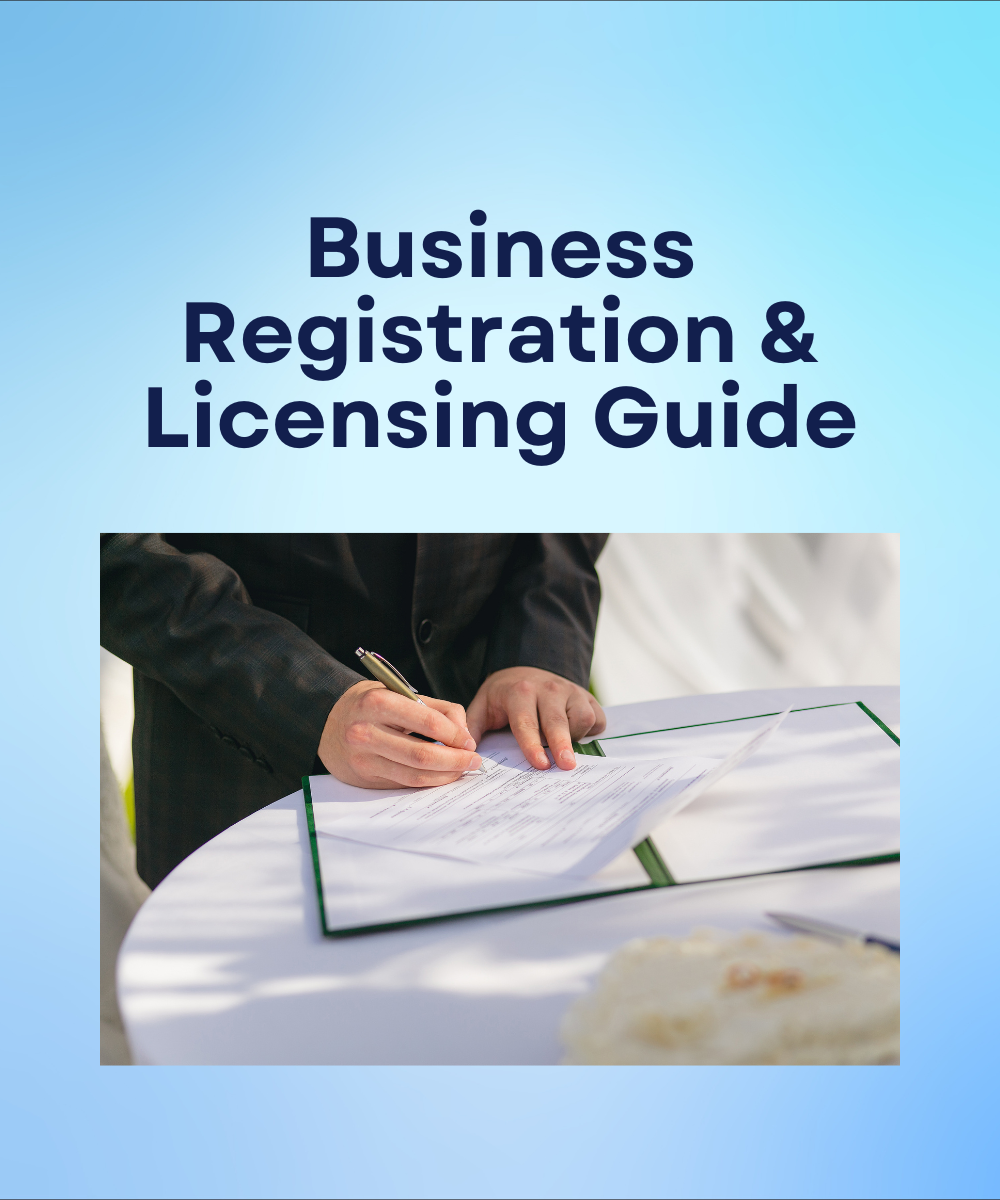 Business Registration & Licensing Guide