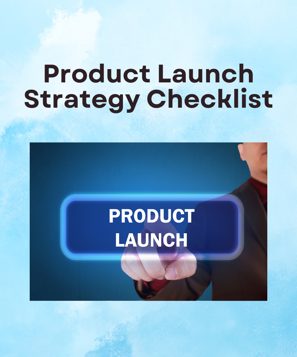 Product Launch Strategy Checklist