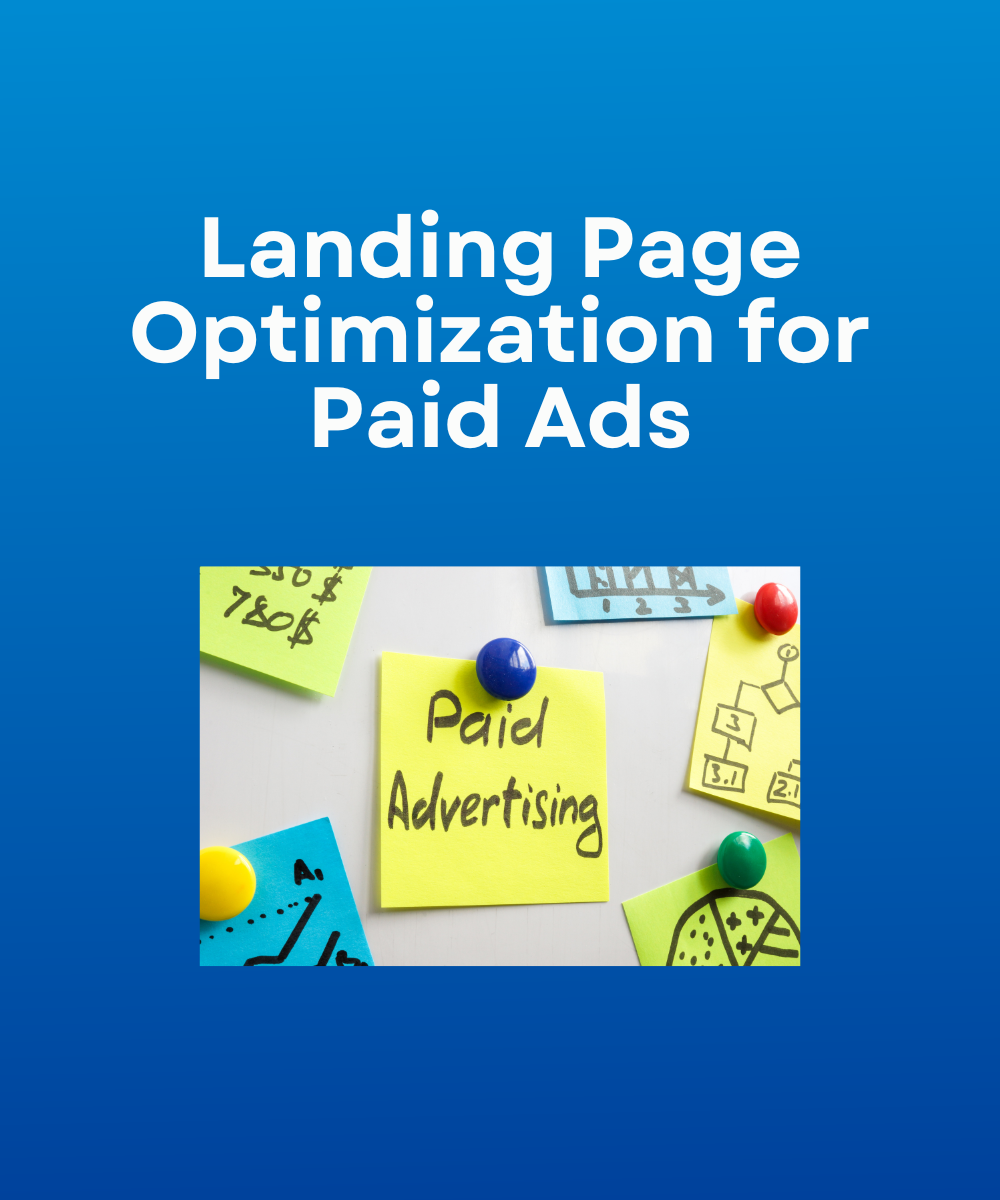 Landing Page Optimization for Paid Ads