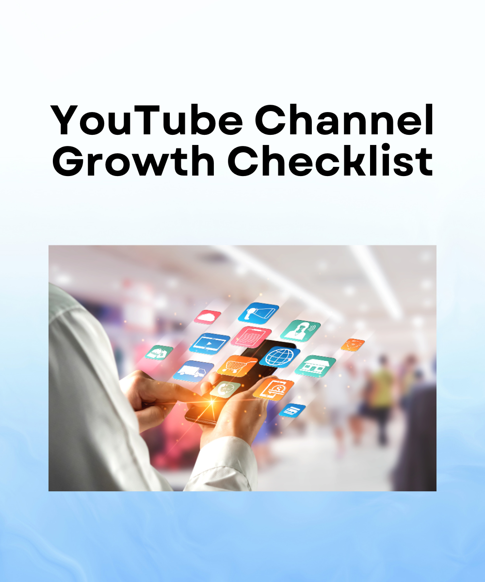 YouTube Channel Growth Checklist