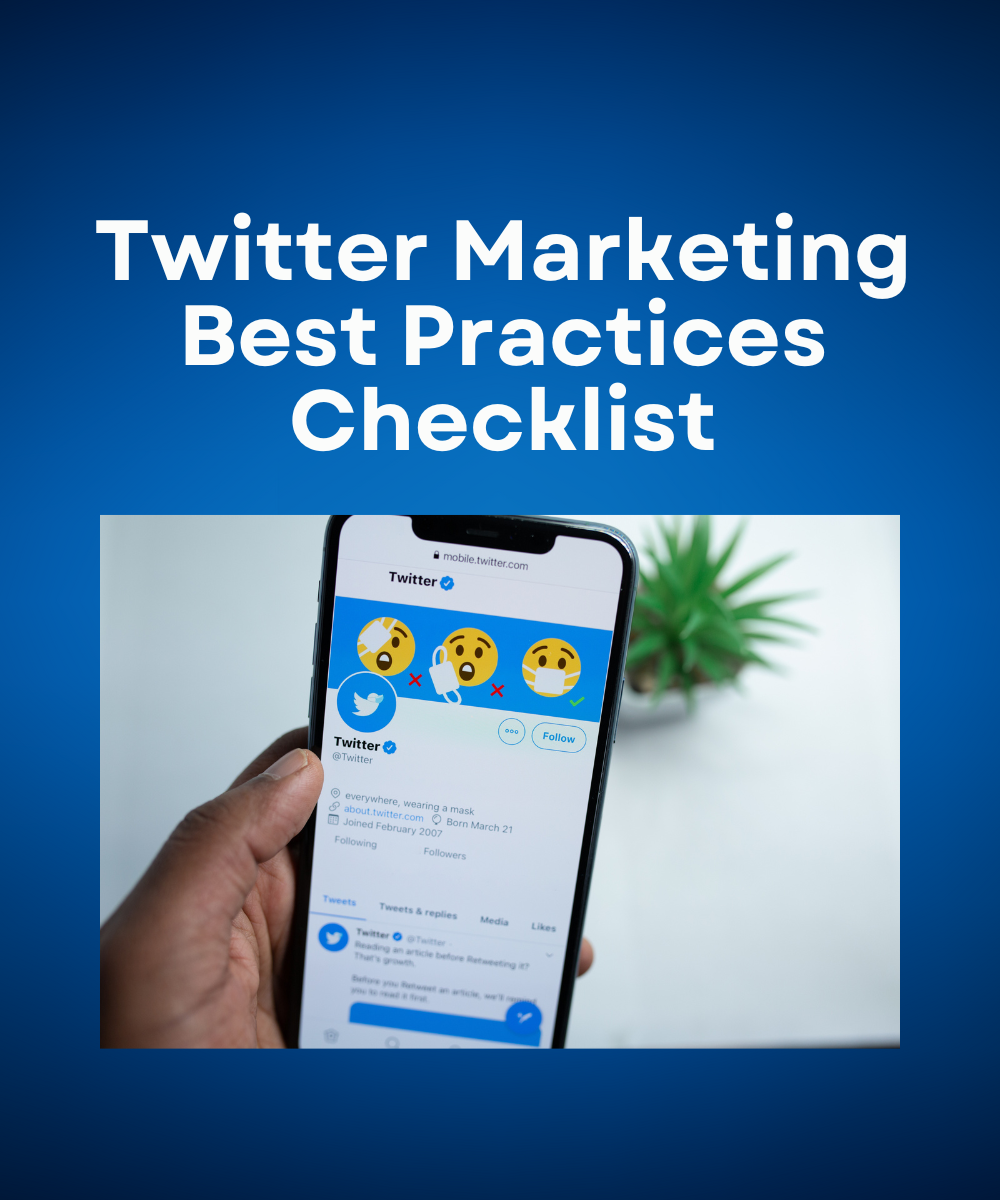 Twitter Marketing Best Practices Checklist