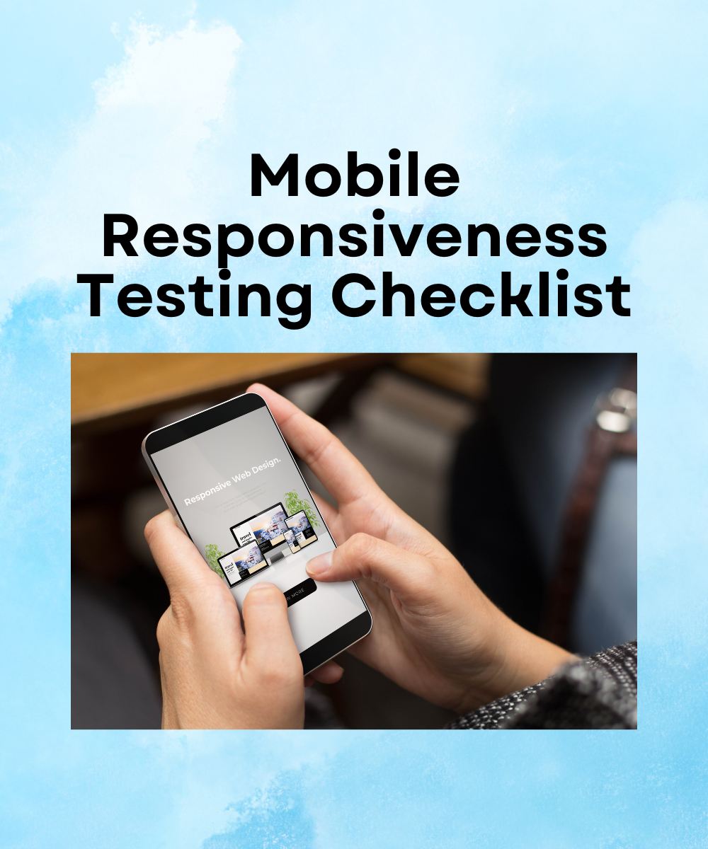 Mobile Responsiveness Testing Checklist