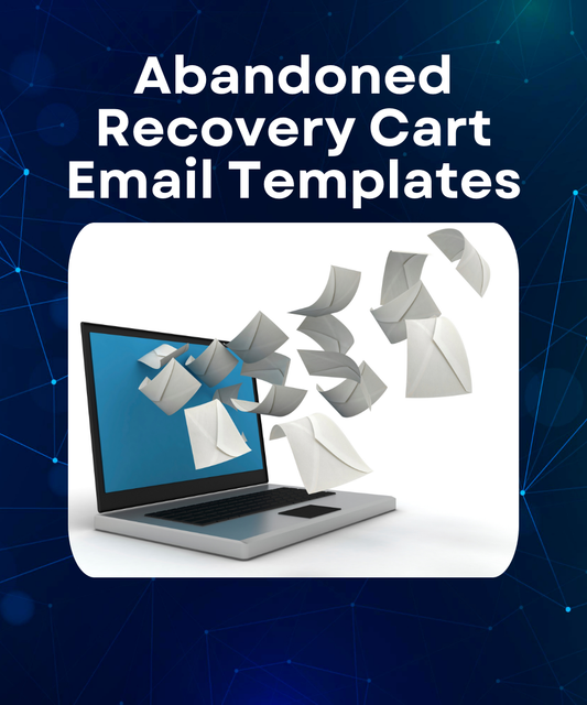 Abandoned Cart Recovery Email Templates