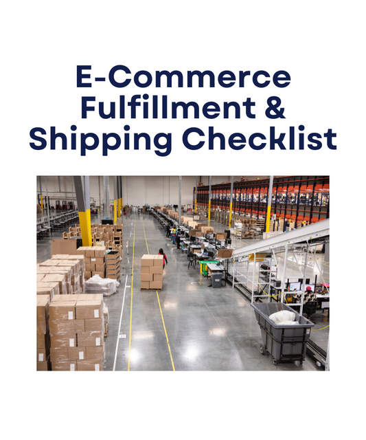 E-Commerce Fulfillment & Shipping Checklist